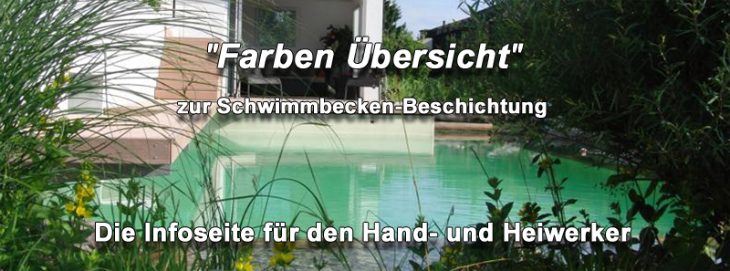 Beton Farbe, Pool Farben, Betonbecken, Schwimmbecken mit Flüssigkunststoff selber streichen, beschichten, lackieren, versiegeln, wasserdicht machen, sanieren!